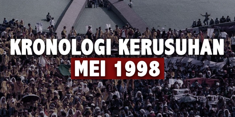 Apa Yang Terjadi Saat Kerusuhan Tahun 1998?